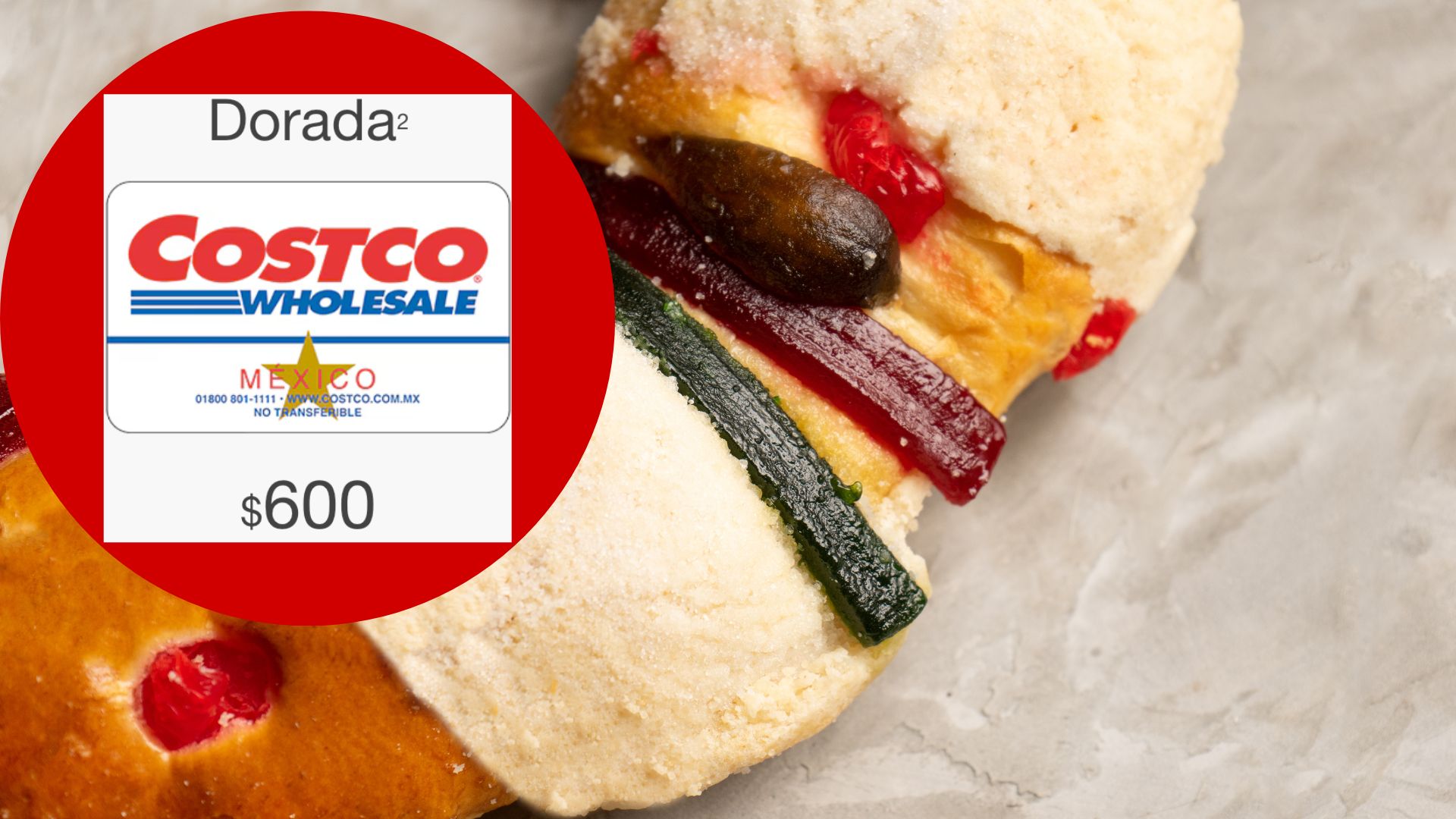 Cuánto cuesta la rosca de Reyes de Costco