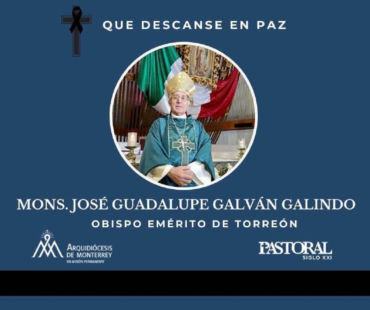Muere José Guadalupe Galván Galindo, obispo emérito de Torreón