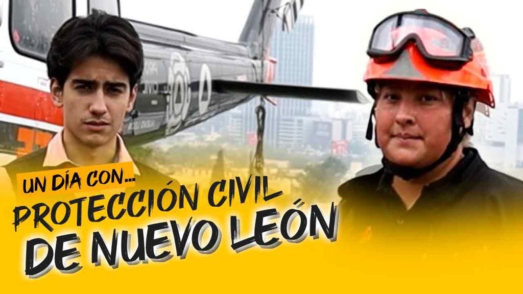 Un día con… Protección Civil de Nuevo León