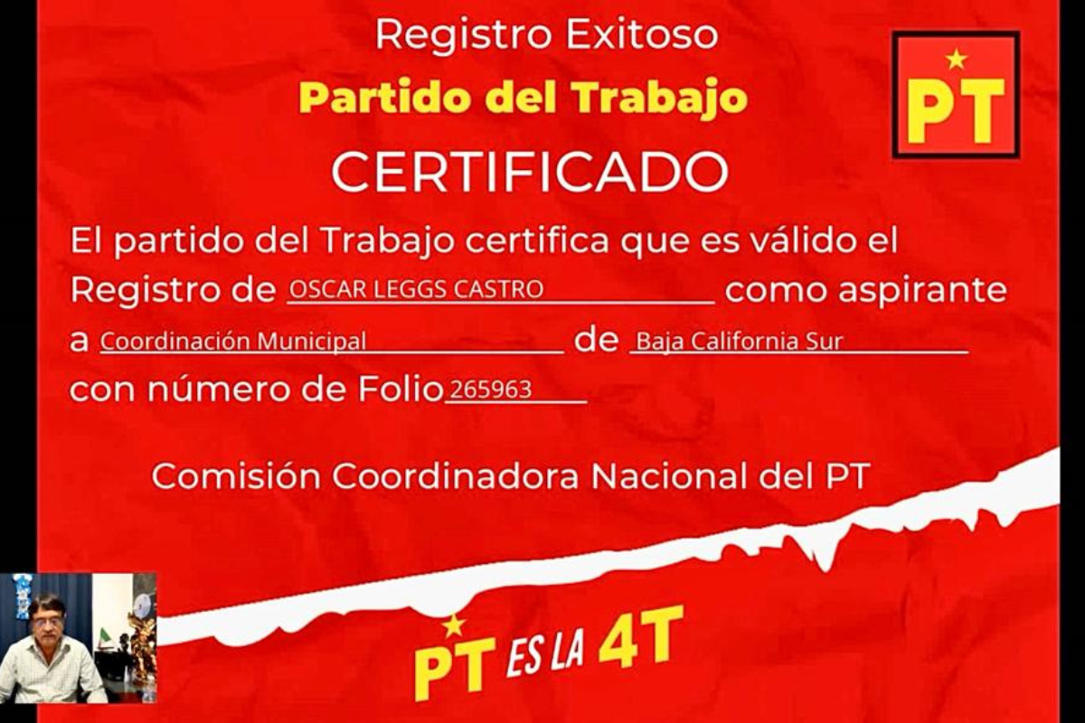 Certifica Partido del Trabajo (PT) como aspirante a la candidatura por la Presidencia de Los Cabos