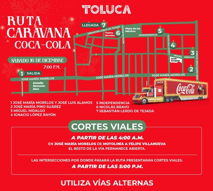 Caravana Coca Cola Toluca Rutas alternas y recomendaciones