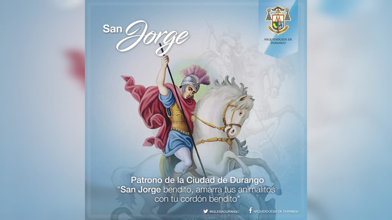 San Jorge. Foto: Facebook/ Arquidiócesis de Durango