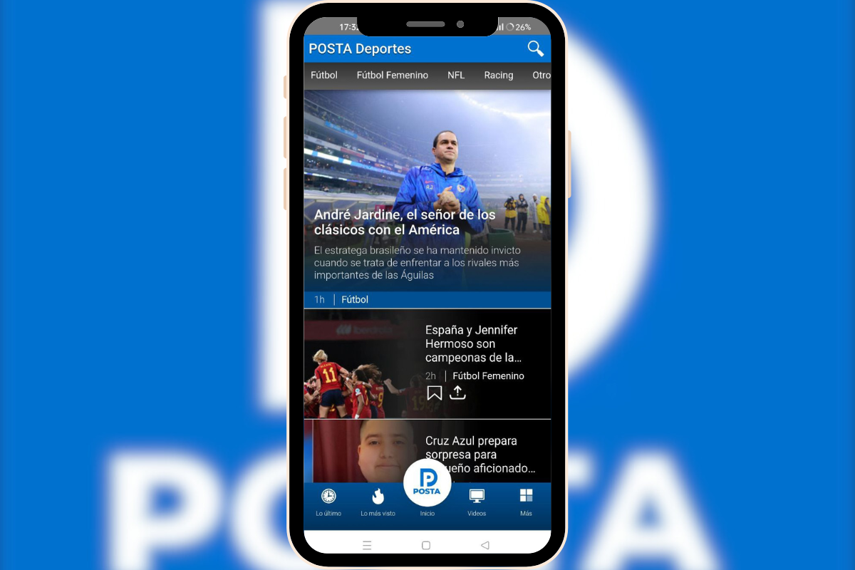 Lanza Grupo POSTA la app de POSTA Deportes ¡Descárgala!