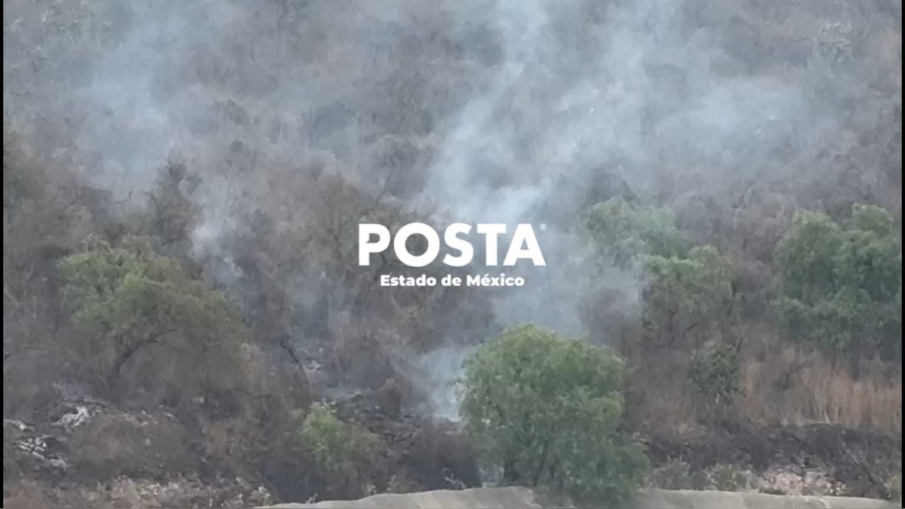 Fuego consume cerro de Las Peñitas en Atizapán (VIDEO)