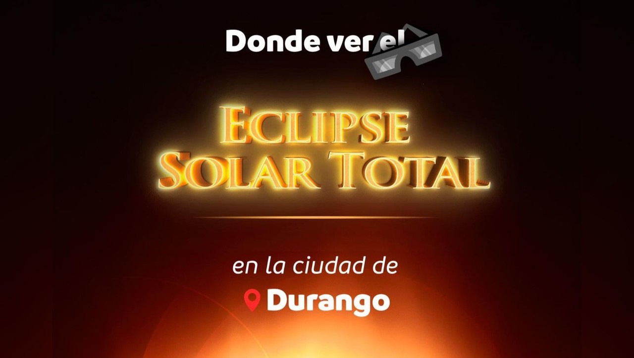 Podrás apreciar el eclipse solar en distintos puntos de la capital duranguense. Foto: Facebook Secretaría de Turismo Durango.
