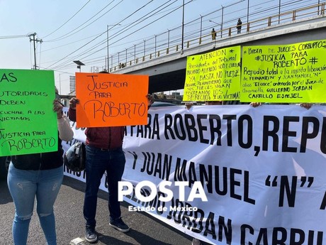 Familia de Roberto exige justicia; bloquean la México-Pachuca