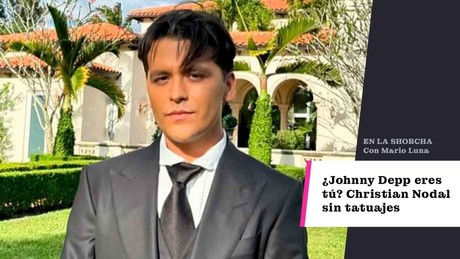 ¿Johnny Depp eres tú ? Christian Nodal sin tatuajes