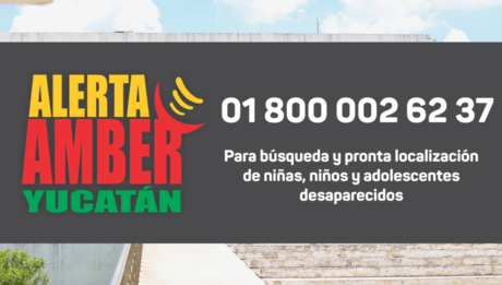Yucatán: ¿Qué se necesita para activar una Alerta Amber?