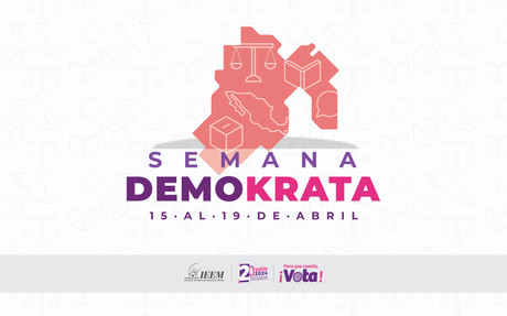 Realiza IEEM Semana Demokrata 2024: ¡Participa y dialoga!