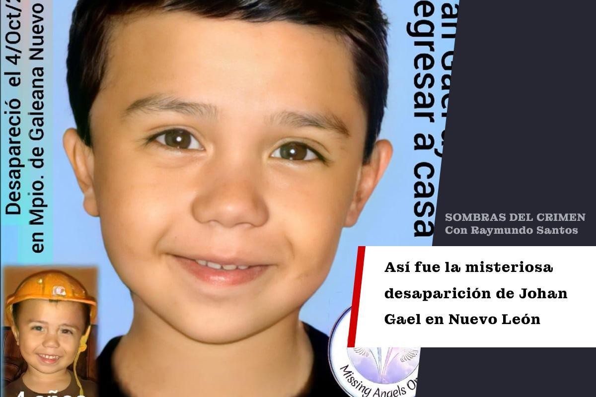 Johan Gabriel tenía 3 años cuando desapareció en el municipio de Galeana. Foto: POSTA MX