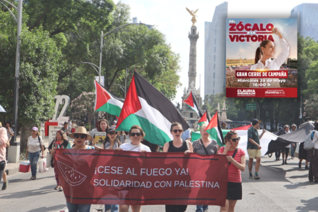 ¡Sal con tiempo! Manifestaciones pro Palestina y cierre de campaña de Sheinbaum