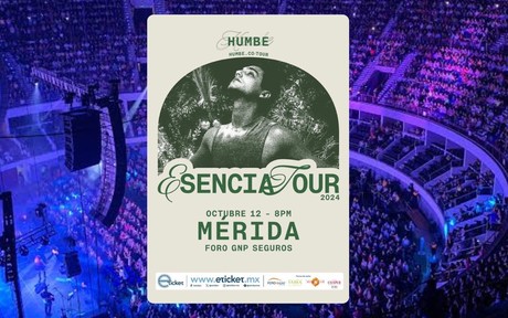 ¡Humbe regresa a Mérida con su #EsenciaTour!