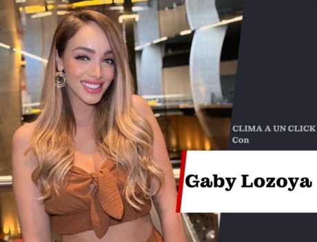 Lunes con temperaturas elevadas: Gaby Lozoya