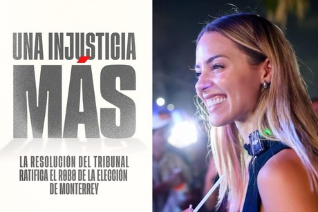 'Estamos viviendo una injusticia más': Mariana Rodríguez