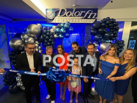 Inaugura Dolorfin Consultorios Quiroprácticos nueva sucursal en Esfera Monterrey