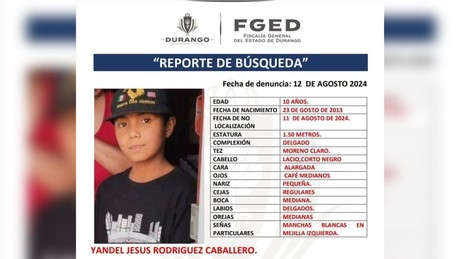 Buscan a Yandel Jesús, niño de 10 años desaparecido en Durango