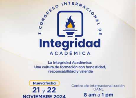 UANL invita al Primer Congreso Internacional de Integridad Académica