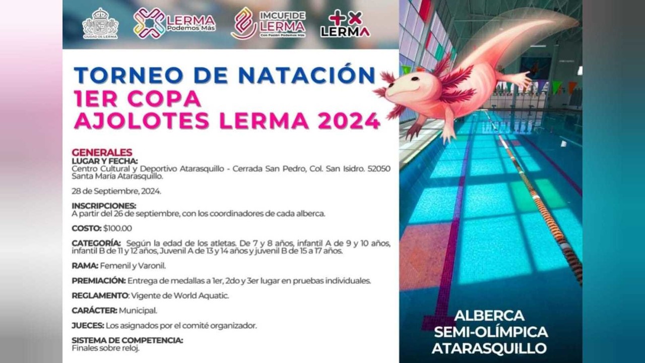 ¡Llamado a los nadadores! Participa en la copa “Ajolotes de Lerma 2024”. Foto: Ayuntamiento de Lerma