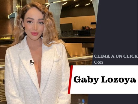 Miércoles sin lluvias y temperaturas tranquilas: Gaby Lozoya