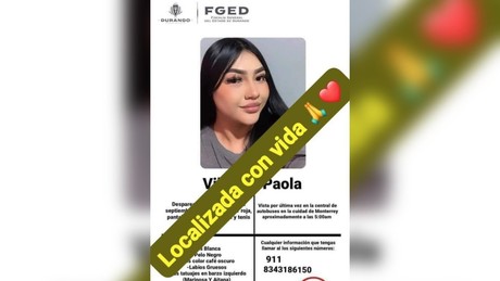 Localizan con vida a Paola Villegas, duranguense que desapareció en Monterrey