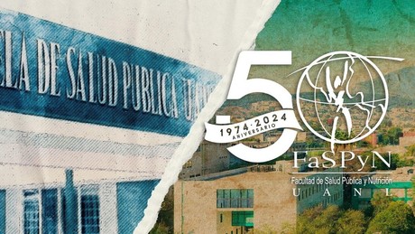 Celebra UANL 50 años de la Facultad de Salud Pública y Nutrición