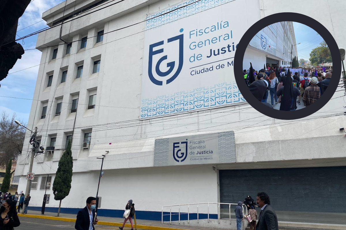 De fondo Fiscalía CDMX, manifestantes. Foto: Google Maps/Ramón Ramírez