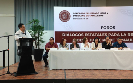 Foro de consulta sobre reforma judicial en Tamaulipas: diálogo abierto y transparente