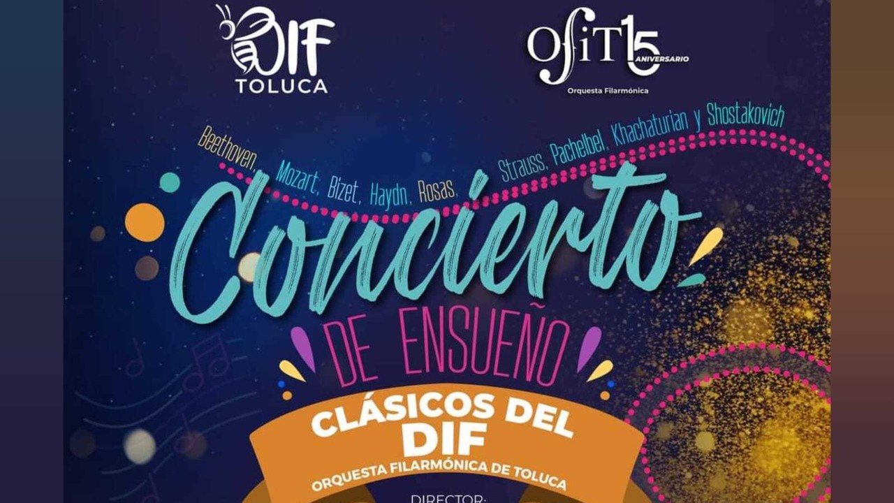 'Concierto de Ensueño: Clásicos del DIF', una noche de solidaridad y música. Foto: DIF Toluca