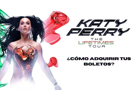 Katy Perry llega a México y esto debes saber sobre la venta de entradas