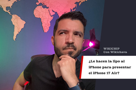 ¿Le hacen la lipo al iPhone para presentar el iPhone 17 Air?