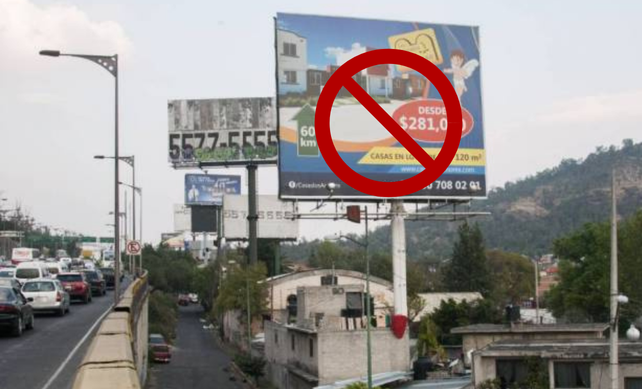 Espectaculares y símbolo de prohibido Foto: Google Tu México limpio y canva, edición en canva